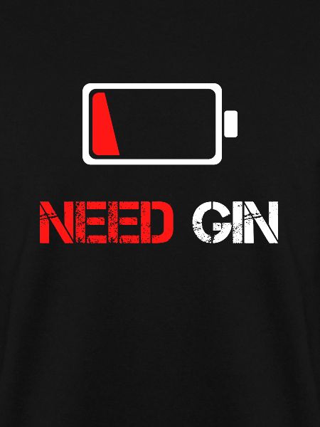 NEED GIN
