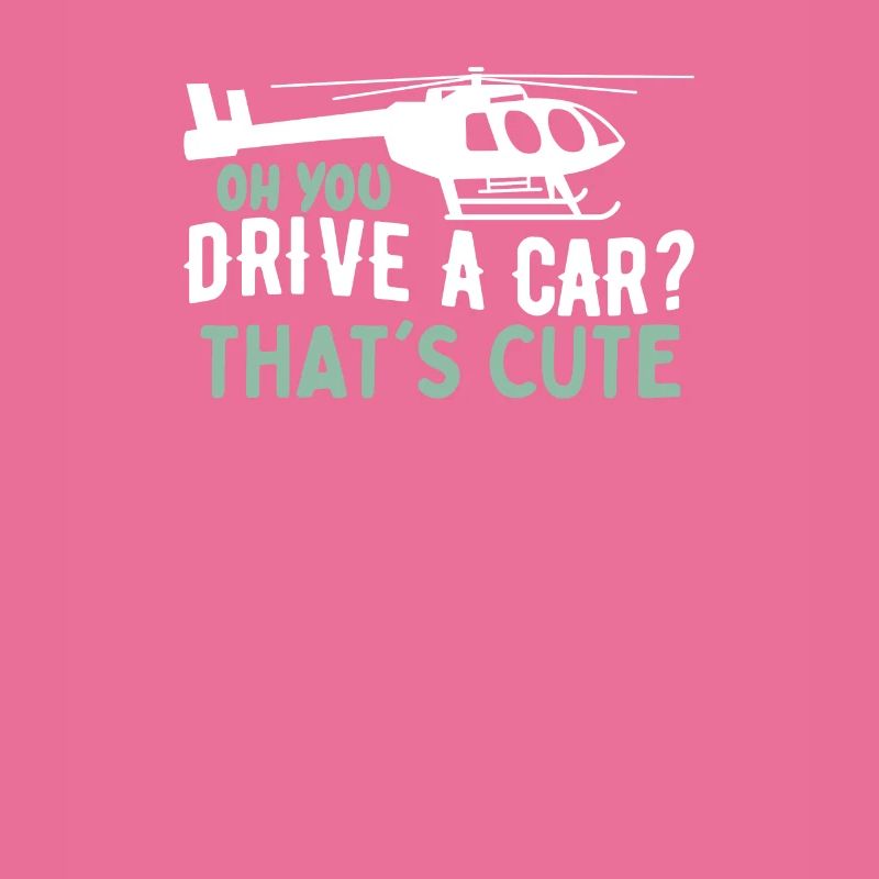 Quote Pilot Helicopter Aviation Funny