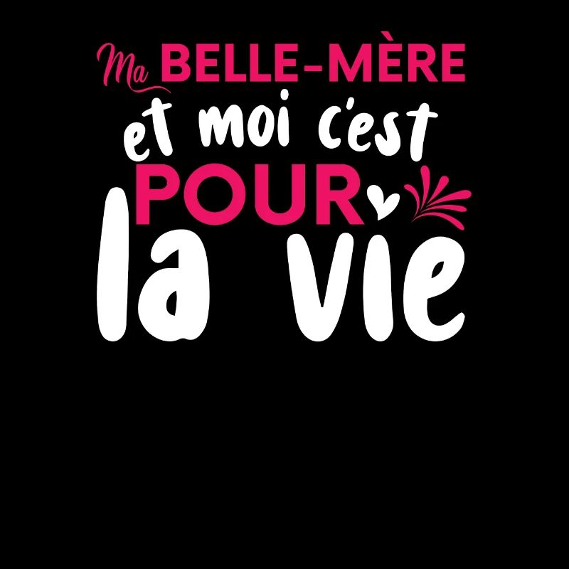 La Belle-Mère Et Moi | Belle Maman