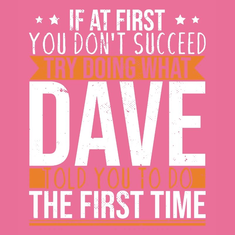 Lustiger Dave-Spruch