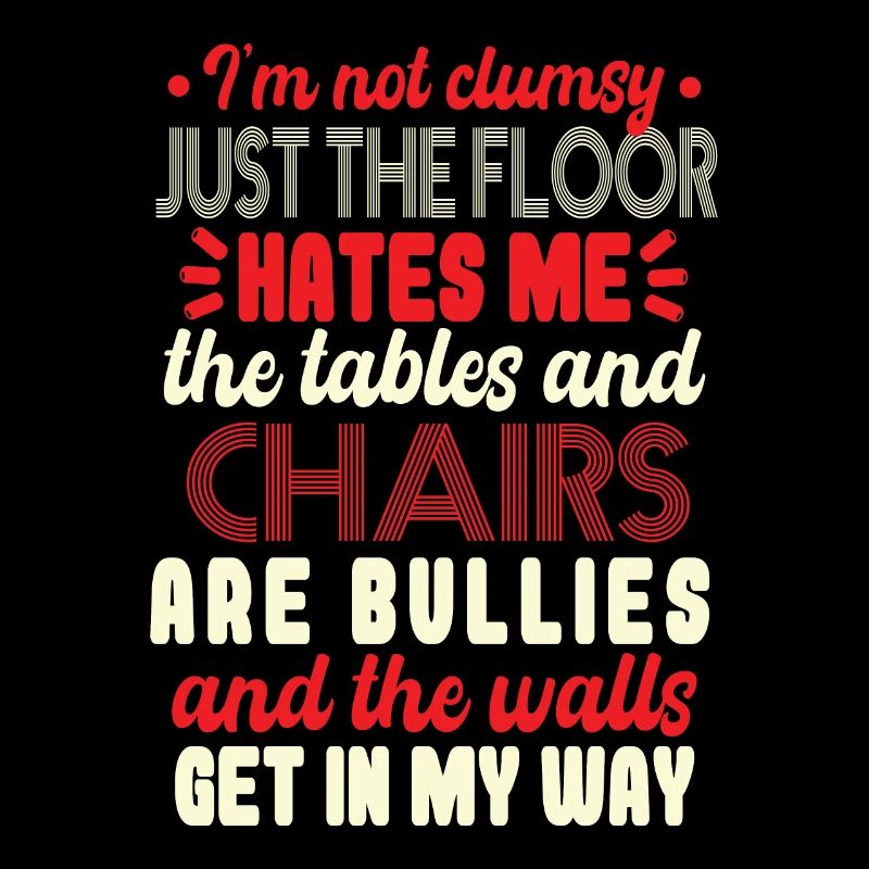 Funny Saying Clumsy Quote