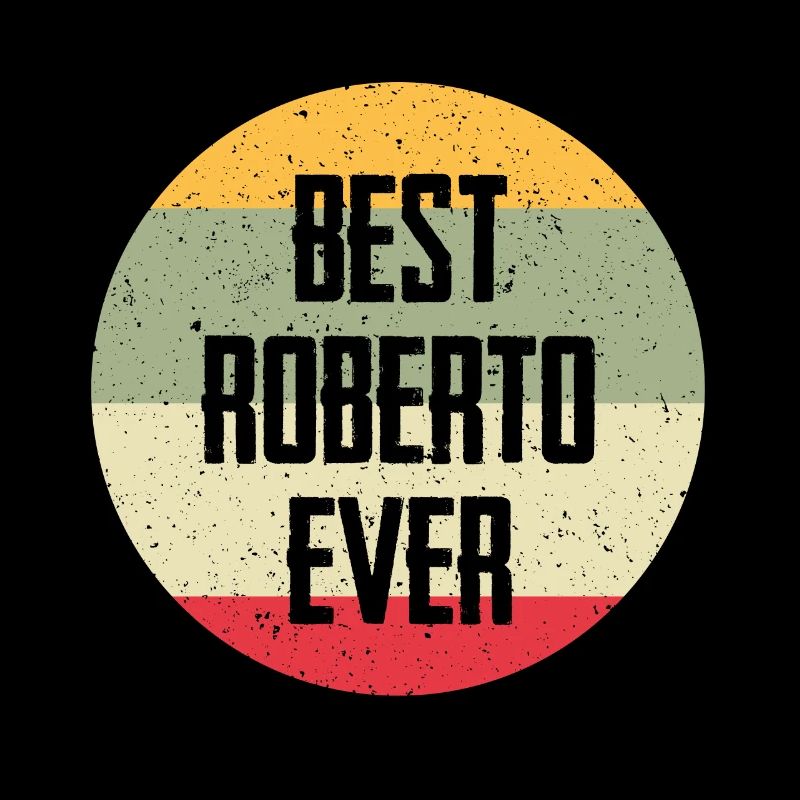 Best Roberto Ever