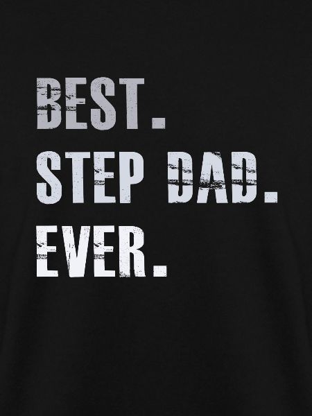 Best Step Dad Ever