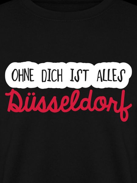 Ohne dich Düsseldorf