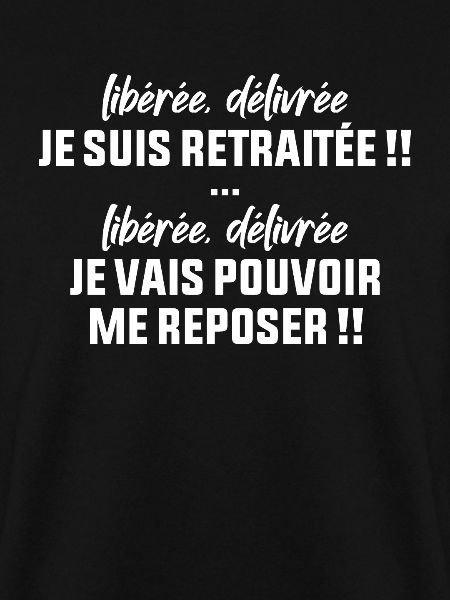 Retraitée Libérée