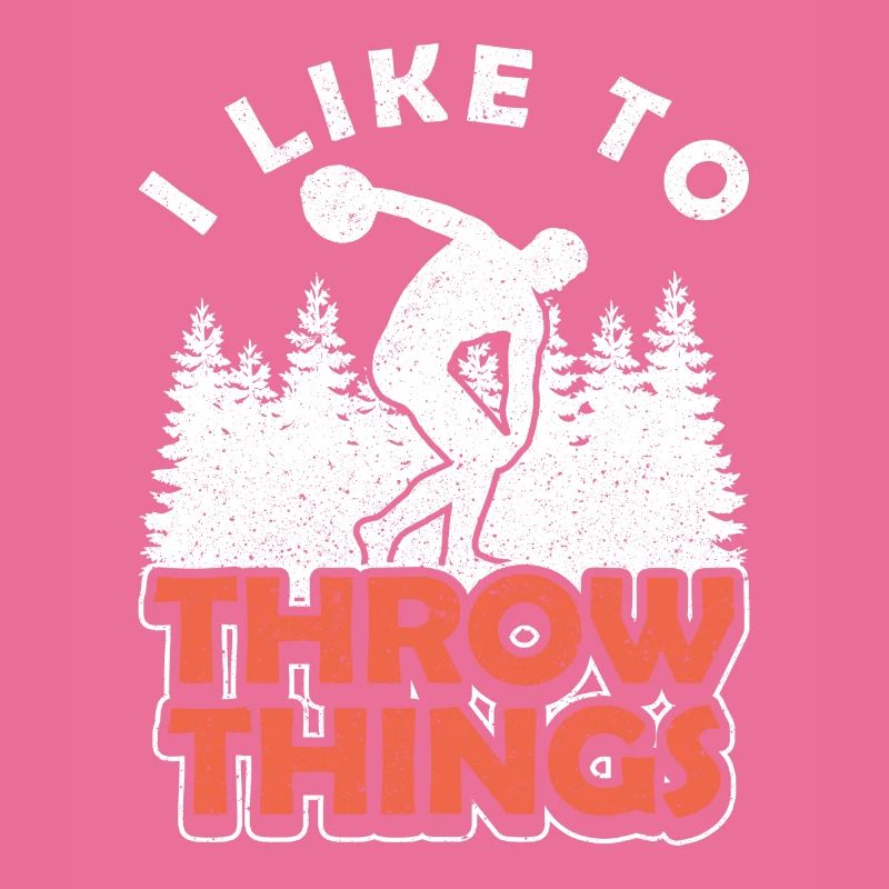 Diskus I Like To Throw Things Diskuswerfer
