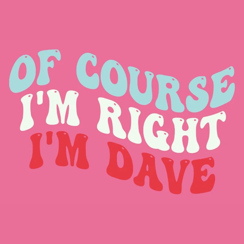 Je m’appelle Dave