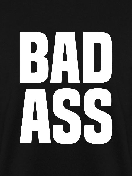 Bad Ass