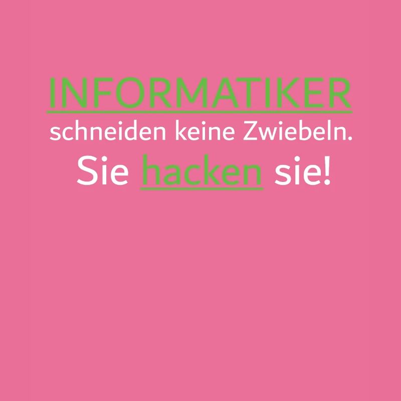 Informatiker Programmierer Hacker