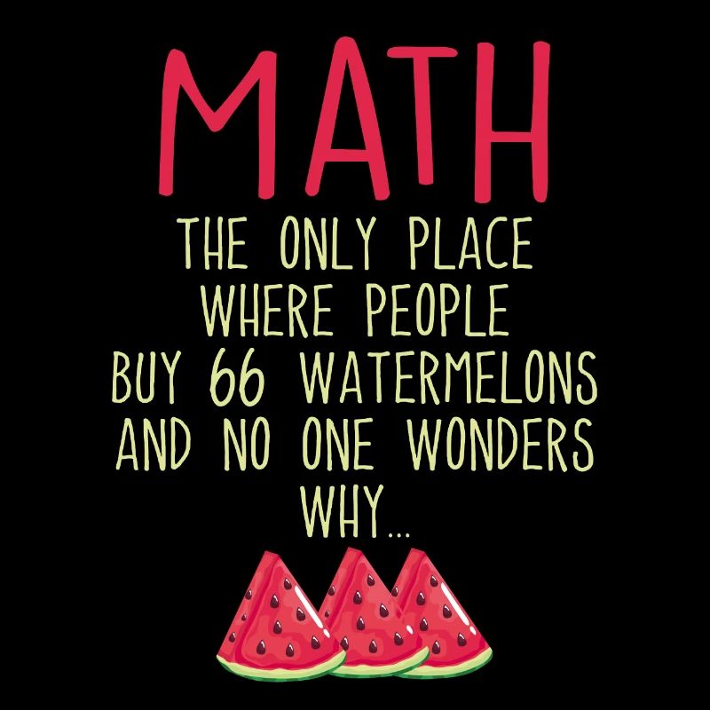 Mathematik Und Wassermelonen Mathematik Berechnung Numbe