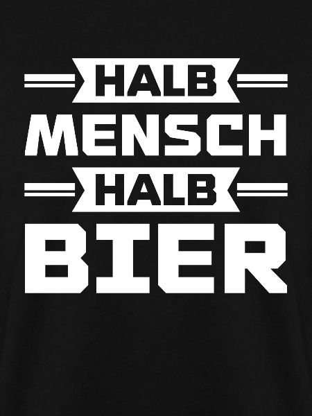 Halb mensch halb bier