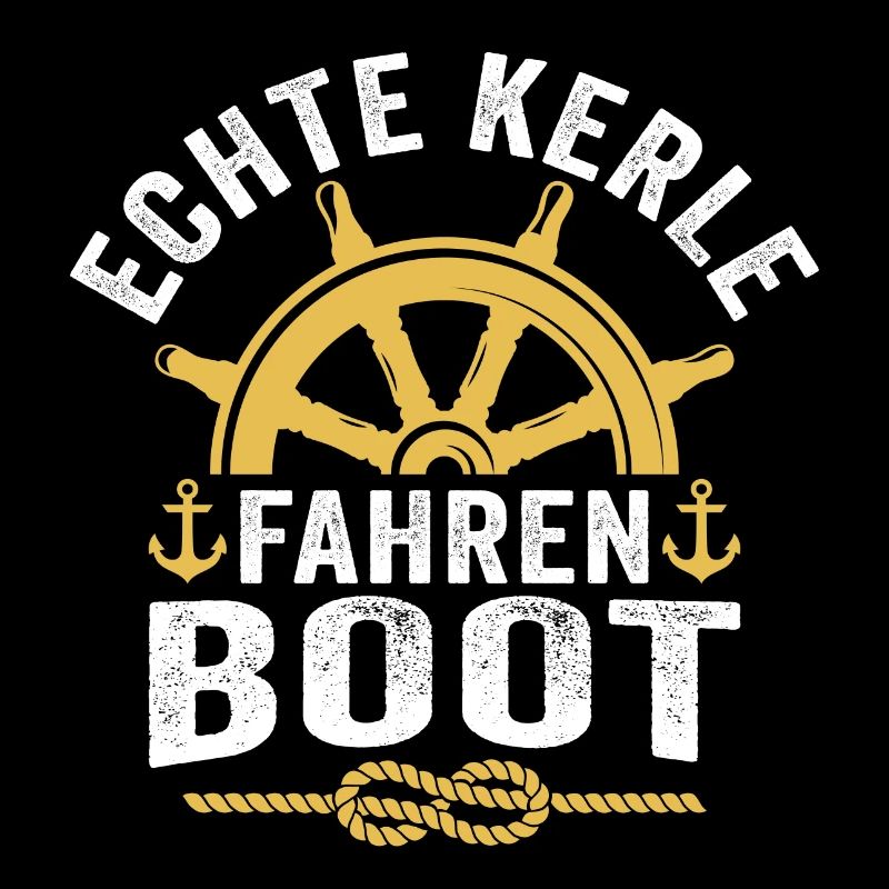 echte kerle fahren boot