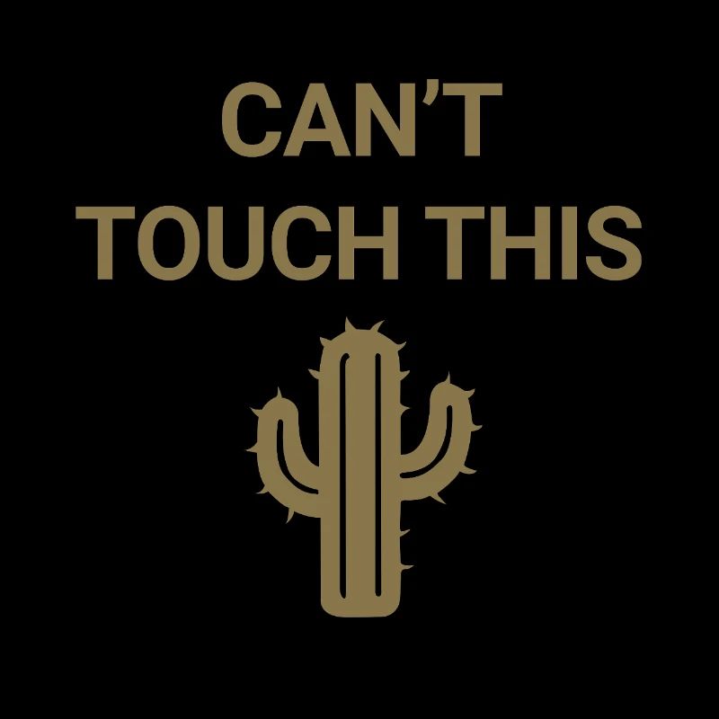 Can't touch this