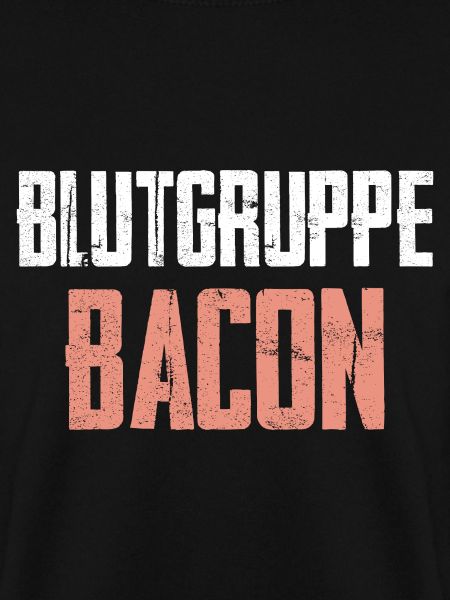 Blutgruppe Bacon