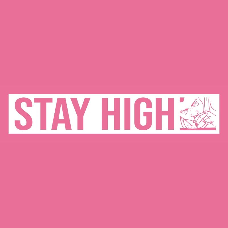 Stay High