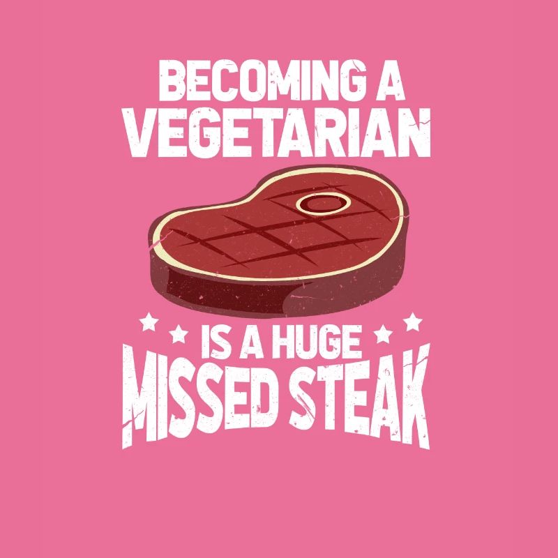 Meat eater steak meat vegetarian gift