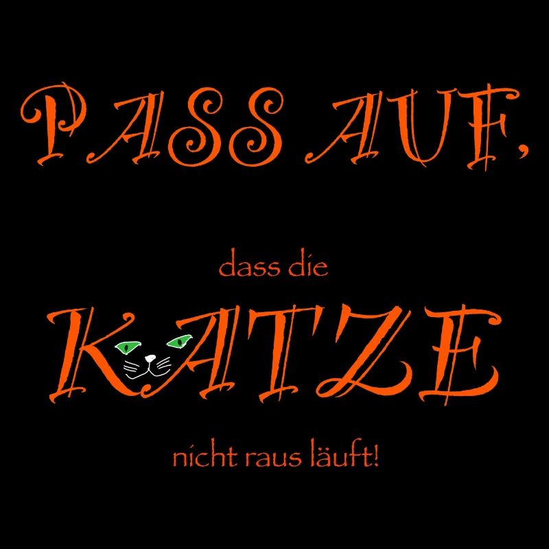 Pass auf, Katze!