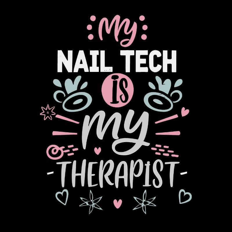 My Tech Nail Is My Therapist Nail Art