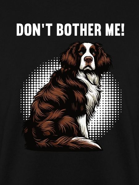 Don't Bother Me Münsterländer Münsterländerhalter