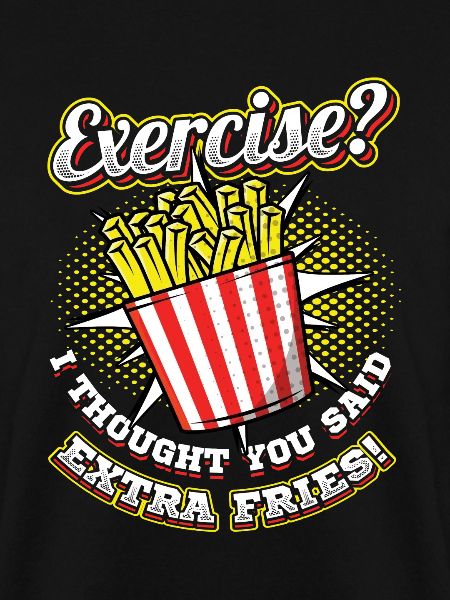 Exercise French Fries