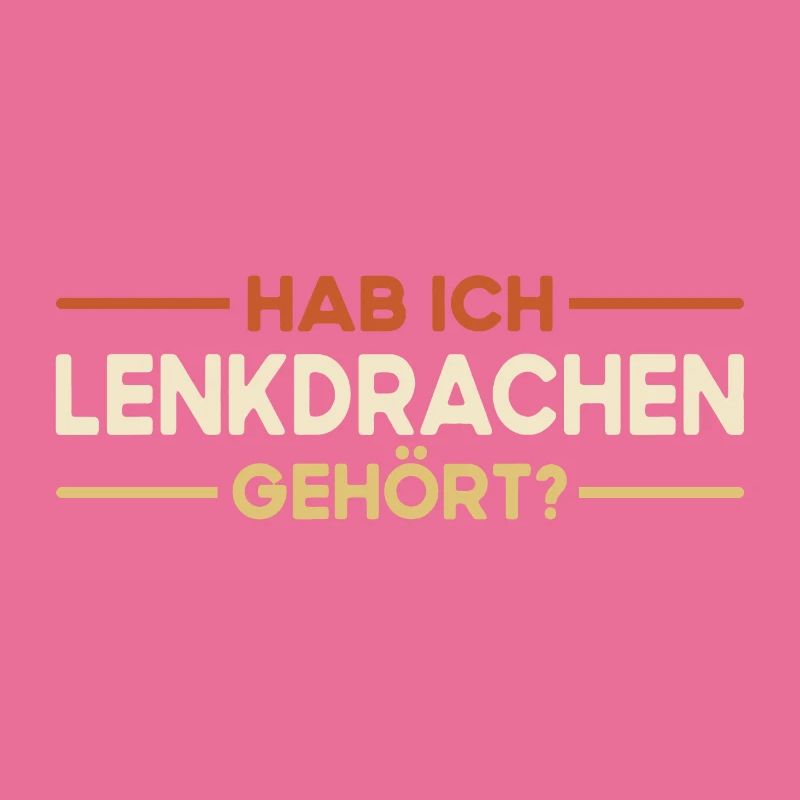 Drachen Steigen Lassen - Lenkdrachen Spruch