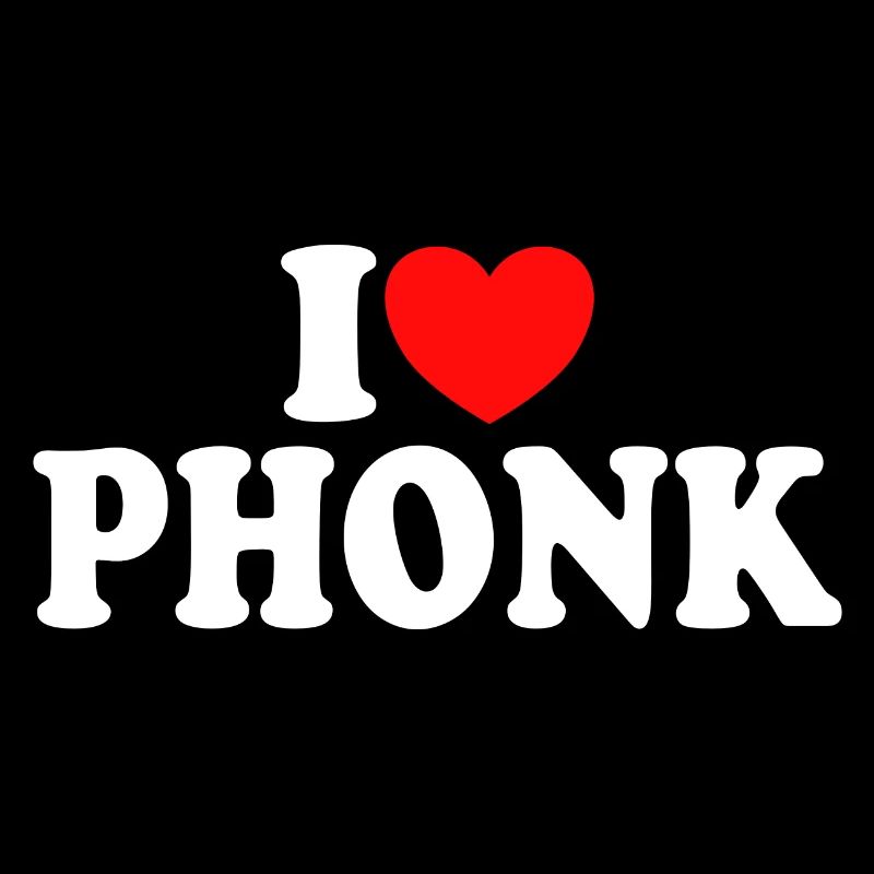 J'aime La Phonk - J'adore La Musique Phonk