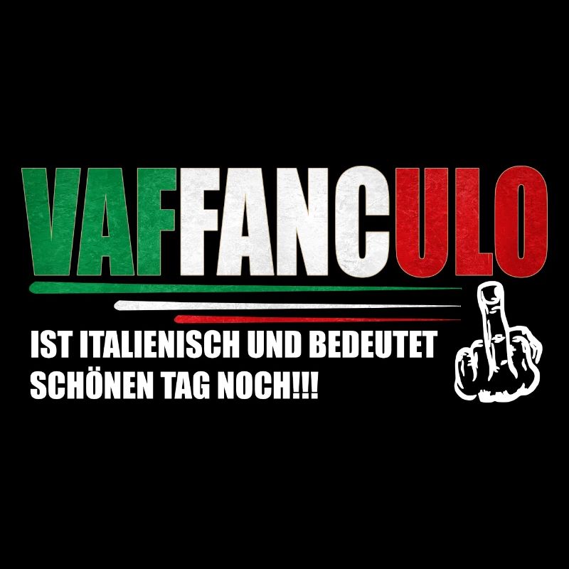 Vaffanculo, Italien, Italienisch, Spruch