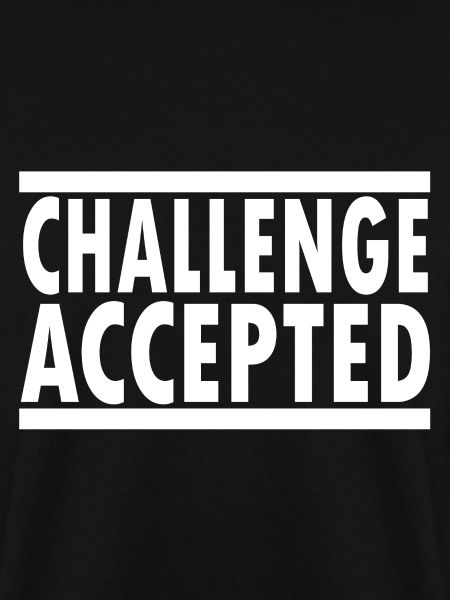 Challenge Accepted