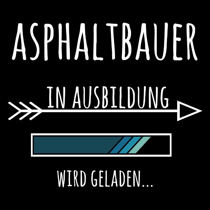 Asphaltbauer Ausbildung Beruf Geschenk