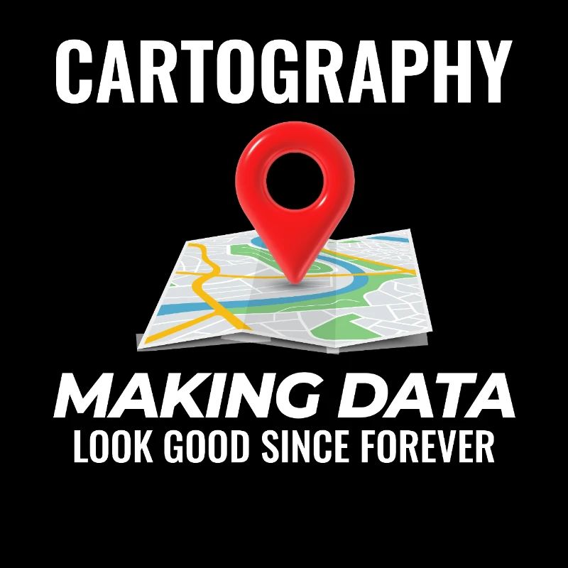 Cartography Data Look Good Map GIS