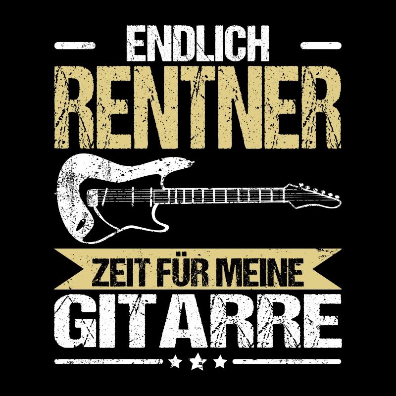 Gitarre Endlich Rente Rentner Zeit Spruch Lustig