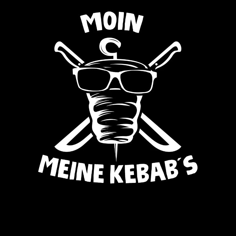 MOIN MEINE KEBABS - Döner Kebab Spruch