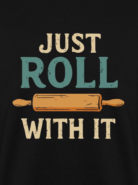 Just roll along