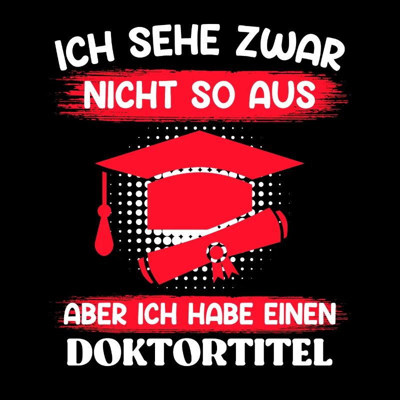 Doktor Ich seh zwar nicht so aus Doktortitel