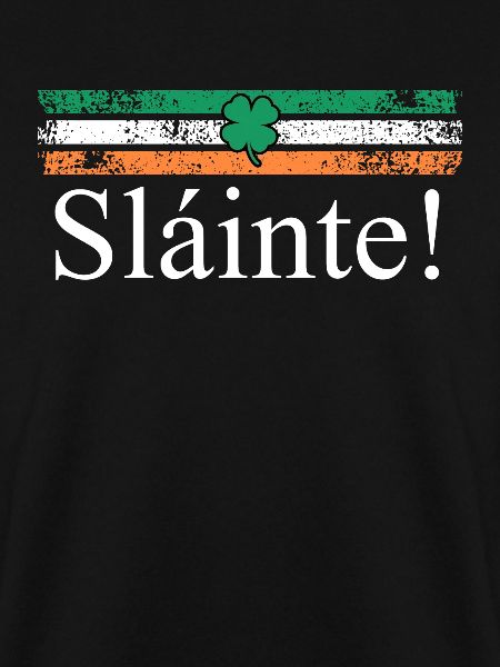 Slainte Irland Trinkspruch