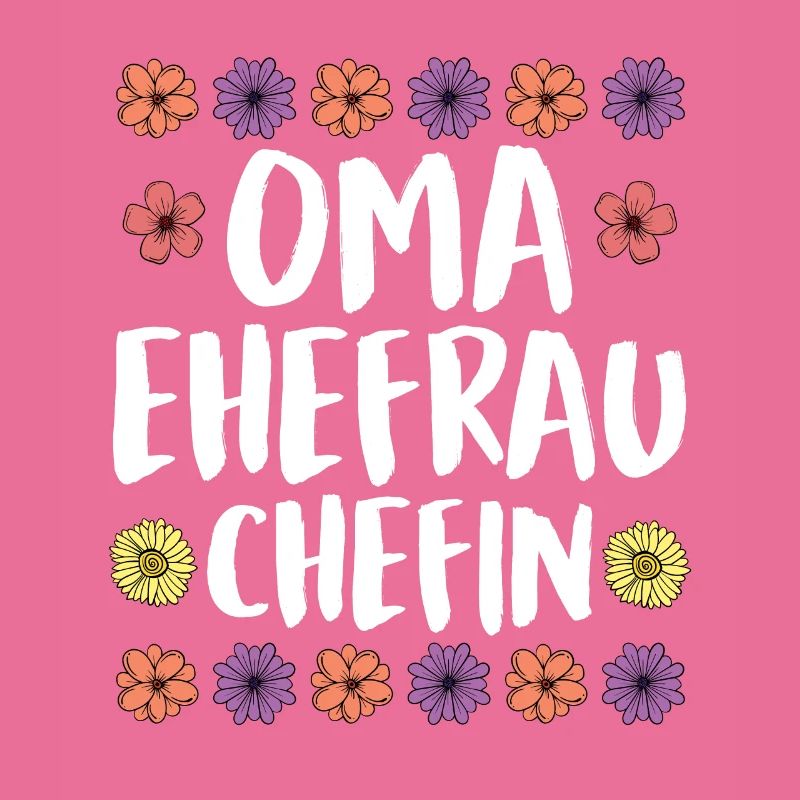 Oma Chefin Großmutter Muttertag Granny Ehefrau