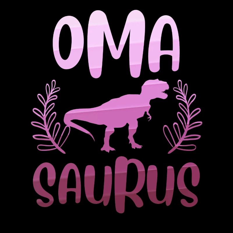 Omasaurus Muttertag Grandma Mama Tag Oma