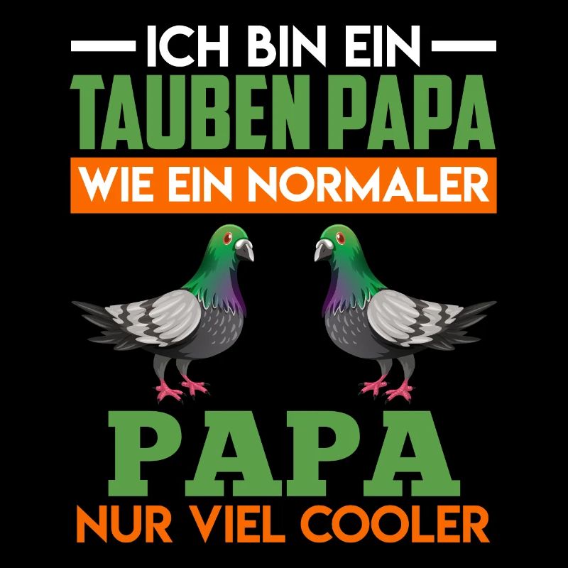 Pigeons Daddy Pigeon Loover Shirt Men