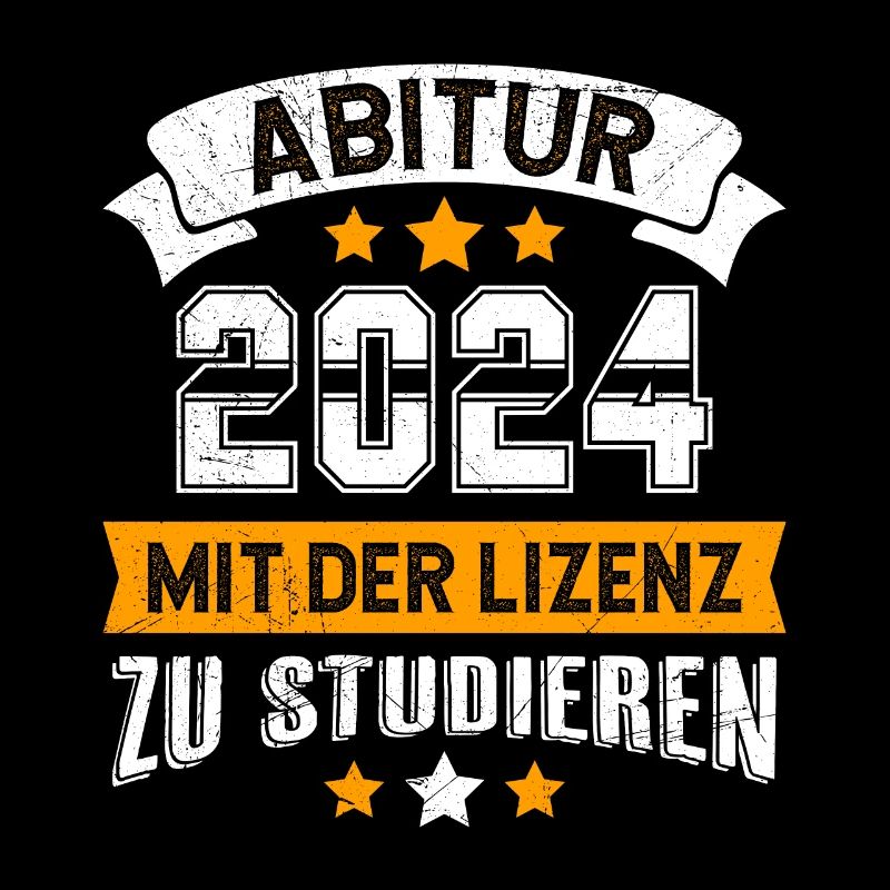 Abitur 2024 Abi With the license to study