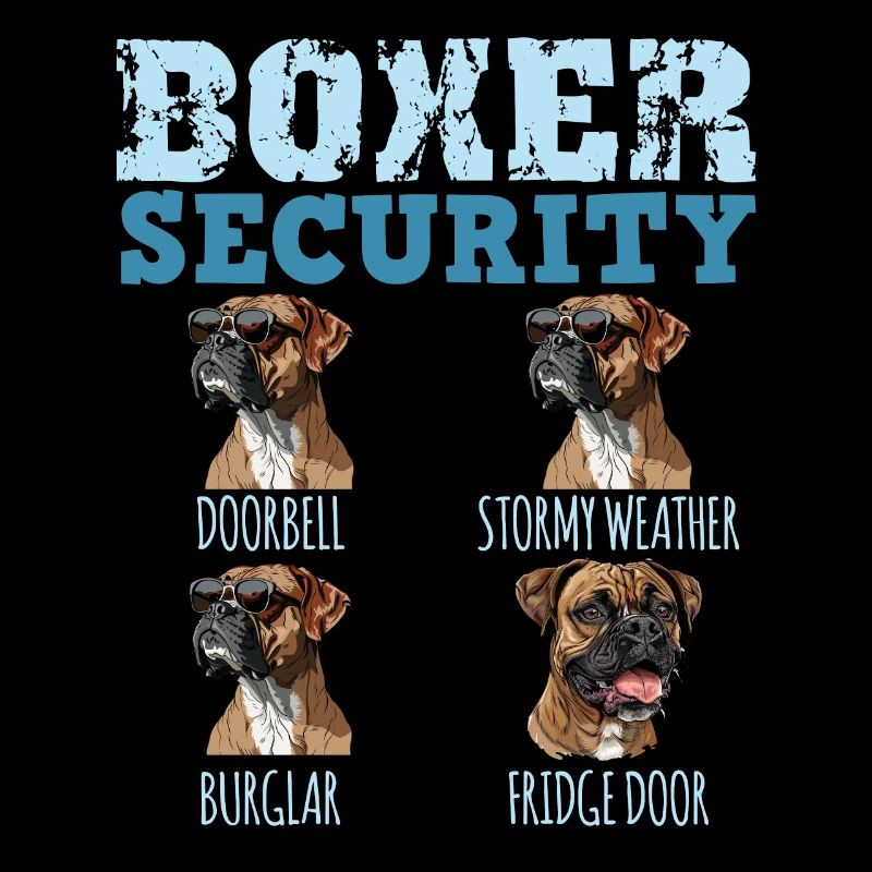 German Boxer Owner BOXER SECURITY Funny