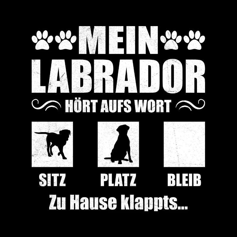 Labrador MON LABRADOR ÉCOUTE LE MOT Drôle