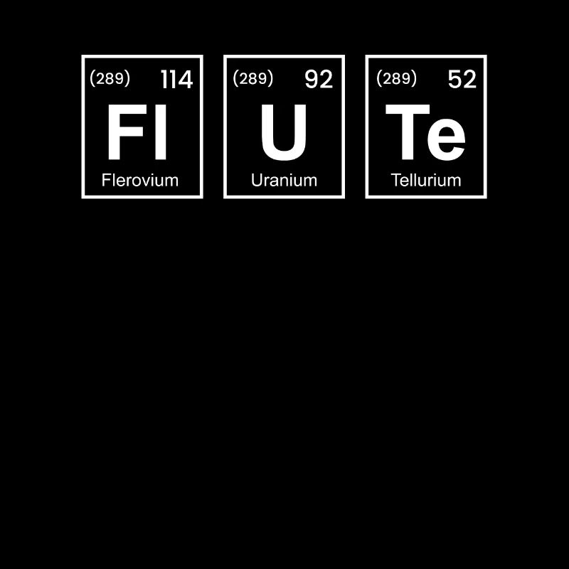 Flute Flute Periodic Table