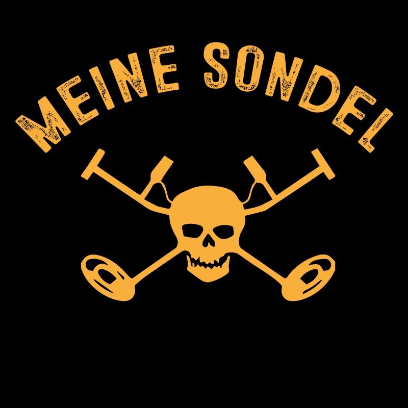 Meine Sondel Ruft An Ich Muss Los Sondengänger