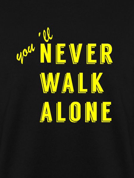 never walk alone