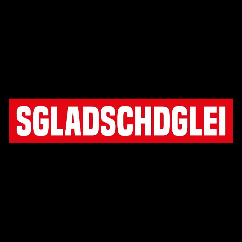 SGLADSCHDGLEI | SÄCHSISCH DIALEKT