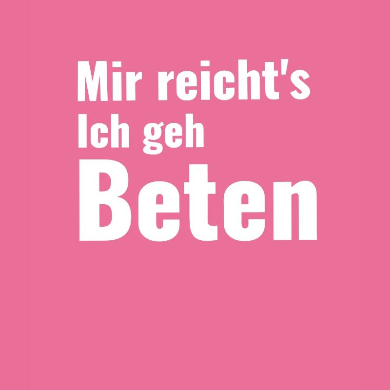 Ich geh beten / Beter