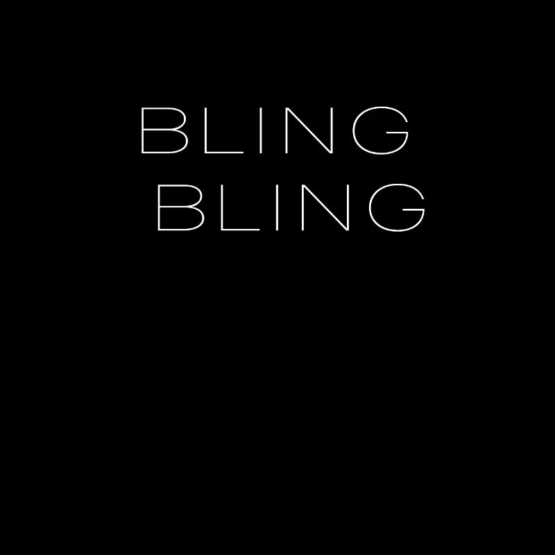 Bling Bling