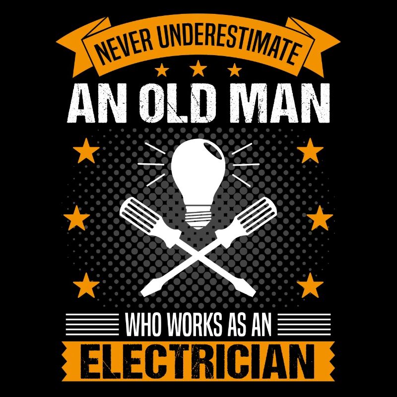Elektriker Alter Mann Spruch Herren Geschenk