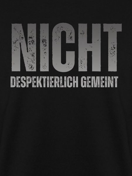 Nicht Despektierlich Gemeint