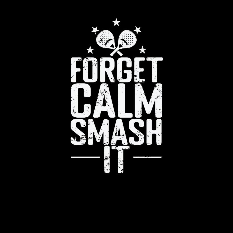 Oubliez le Calm Smash it Padel Tennis